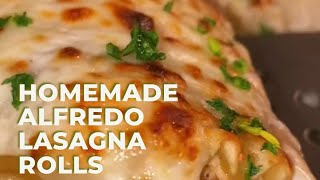 Homemade Alfredo Lasagna Roll [upl. by Kcirderf]