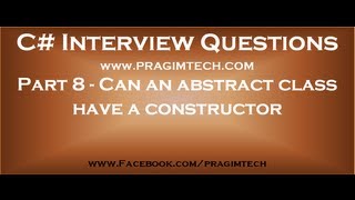 Part 8 Can an abstract class have a constructor [upl. by Nob]