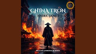 China Tron Cosmosolar Remix [upl. by Assirak]