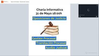 Sesión Informativa Oposiciones Justicia Nuevos Grupos 2023 [upl. by Kayle282]