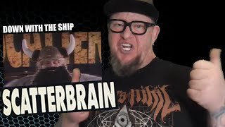 SCATTERBRAIN  Down With the Ship Flashback Reaction [upl. by Porte]