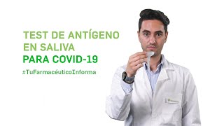 Cómo realizar correctamente test de antígeno de autodiagnóstico COVID19 con muestra de saliva TFI [upl. by Four]