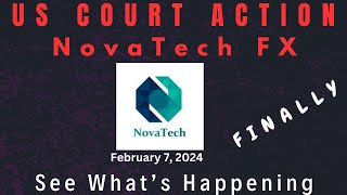 NOVATECH FX COURT ACTION FROM USA [upl. by Kimberli]