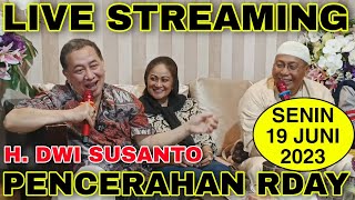 🔴 LIVE STREAMING RDAY PENCERAHAN H DWI SUSANTO  CARA MELUNASI HUTANG  SENIN 19 JUNI 2023 [upl. by Jabon]