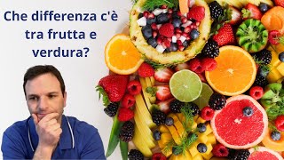 Che differenza cè tra frutta e verdura [upl. by Ahsam]