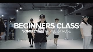 Somebody  Natalie La Rose  Beginners Class [upl. by Serena84]