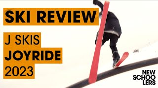 2023 JSkis Joyride Review  Newschoolers Ski Test [upl. by Nnav]