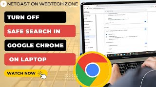 How to Turn Off Safe Search in Google Chrome on Laptop [upl. by Lletnuahs]