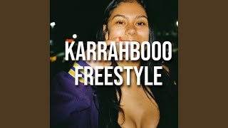 Karrahbooo Freestyle [upl. by Selmore]