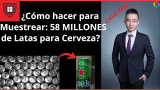 ¿Como Hacer un Muestreo de 58 millones de latas de cerveza con problemas de Calidad CASO REAL [upl. by Ettessil]