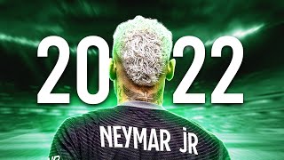 Neymar Jr 2022 ● Neymagic Skills amp Goals [upl. by Youlton]