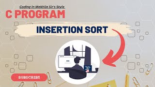 Insertion Sort C Program coding competitiveprogramming [upl. by Eph]