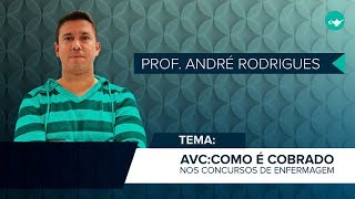 AULA GRATUITA  AVC Como é cobrado nos concursos de enfermagem  Prof André Rodrigues [upl. by Terej]