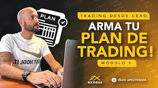 Modulo 5  Arma tu plan de trading [upl. by Fitzpatrick]