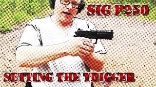 Sig P250 Staging the trigger for accuracy [upl. by Backer]