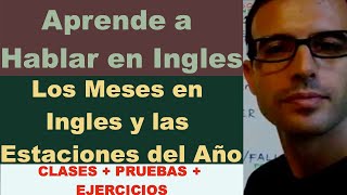 Meses del Año en Ingles y Las Estaciones en Ingles [upl. by Nahgam]