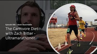 Episode 006  The Carnivore Diet  with Zach Bitter Ultramarathoner [upl. by Nilecoj]