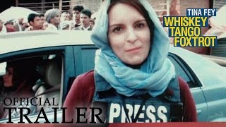 WHISKEY TANGO FOXTROT  Official Trailer HD [upl. by Chapell]