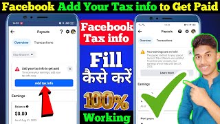 Part2 Add Your Tax info to Get Paid Facebook  How to Add Facebook Tax info  Facebook Payout setup [upl. by Particia]