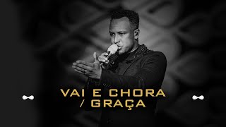 Thiaguinho  Vai e Chora  Graça Infinito Vol 2 Vídeo Oficial [upl. by Lock]