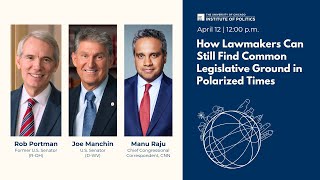 Finding Common Legislative Ground in Polarized Time Former Sen Rob Portman and Sen Joe Manchin [upl. by Hayn693]