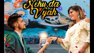 Nehu Da Viah  Neha Kakkar  Rohanpreet singh  Song  Story Video  Hkgillsonu  Ravinta  Monika [upl. by Aloin]