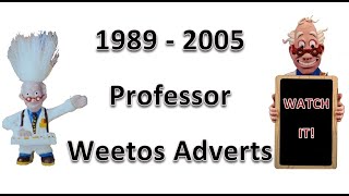 19892005 Professor Weetos Advert Compilation [upl. by Cousin]