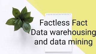 Factless Fact in Data warehousing [upl. by Haimehen]