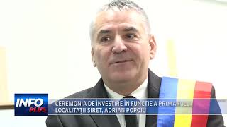 CEREMONIA DE INVESTIRE IN FUNCTIE A PRIMARULUI LOCALITATII SIRET ADRIAN POPOIU [upl. by Charlotta]