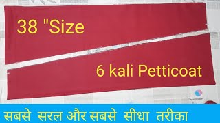 6 Kali Petticoat Ki Full Cutting  38 Size Petticoat Ki Cutting  How To Make Petticoat [upl. by Yesor788]