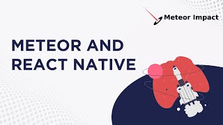 Meteor and React Native  Meteor Impact 2022 [upl. by Ecyned]