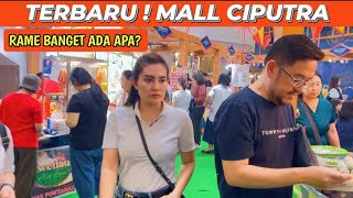 MALL CIPUTRA FESTIVAL KULINER KAMPUNG LEGENDA RAME BANGETmallciputrafestivalkuliner [upl. by Ellehcin]