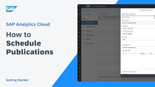 How to Schedule Publications SAP Analytics Cloud [upl. by Soinotna]