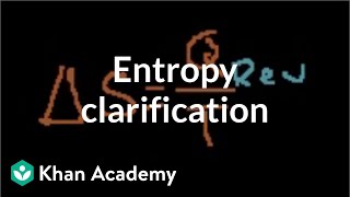 Thermodynamic entropy definition clarification  Physics  Khan Academy [upl. by Vins]