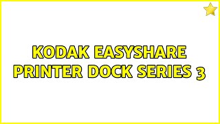 Ubuntu kodak easyshare printer dock series 3 [upl. by Noraf]