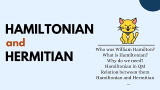 What is Hamiltonian  What is Hermitian operator in quantum mechanics  Hamiltonian and Hermitian [upl. by Catt]