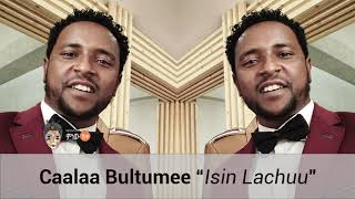 Ethiopian Music  Caalaa Bultumee Isin Lachuu  New Ethiopian Oromo Music 2019Official Video [upl. by Marlen155]