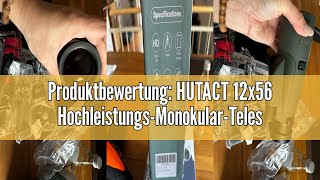 Produktbewertung HUTACT 12x56 HochleistungsMonokularTeleskop größere SichtMonokulare für Erwach [upl. by Wolsky]