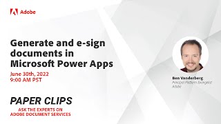 Generate and sign documents in a Microsoft Power Apps Paper Clips [upl. by Wj]