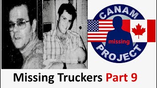 Missing 411 David Paulides Presents Missing Truckers Part 9 [upl. by Nirred932]