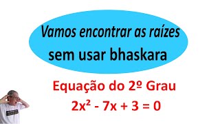 GRINGS  EQUAÇÃO DO 2º GRAU  ACHANDO AS RAÍZES  SEM BHASKARA [upl. by Atnas584]