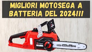 ⛔ TOP 3 MIGLIORI MOTOSEGA A BATTERIA DEL 2024 I PIÙ VENDUTI [upl. by Ellerahc]