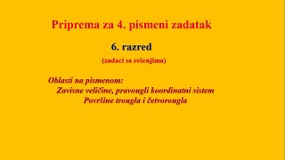 Priprema za 4 pismeni zadatak  6 razred zadaci sa rešenjima [upl. by Jewel]