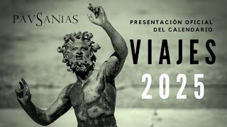 Presentación del Calendario de Viajes 2025 Pausanias [upl. by Cima]