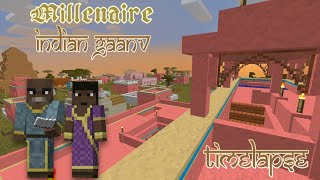 Timelapse Millenaire Minecraft  Indian Gaanv [upl. by Daub]