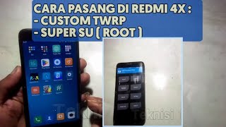 Cara Mudah Pasang TWRP Dan Root Di Redmi 4X [upl. by Bolitho]