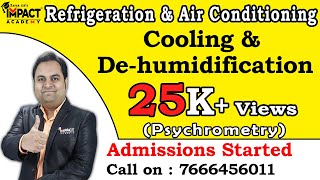 Cooling amp Dehumidification  Psychrometry  Refrigeration amp Air Conditioning zafarsir engineering [upl. by Friday]