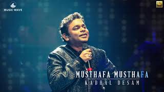 Musthafa Musthafa  High Quality Audio  Kadhal Desam  AR Rahman [upl. by Naujid763]