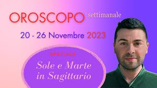 OROSCOPO SETTIMANALE 20  26 Novembre 2023 [upl. by Yennep]