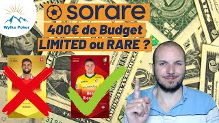 SORARE 400€ de budget  Limited ou rare  une équipe All Star rare rentable [upl. by Samuel]